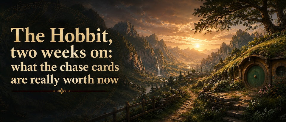 The Hobbit, two weeks on: what the chase cards are really worth now