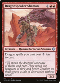 Dragonspeaker Shaman - SCD #137