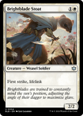 Brightblade Stoat - (BLB) #4