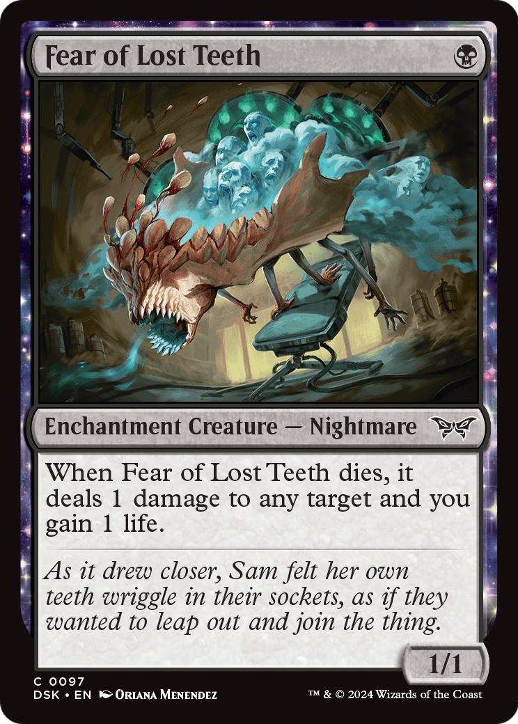 Fear of Lost Teeth - (DSK) #97 (Foil)