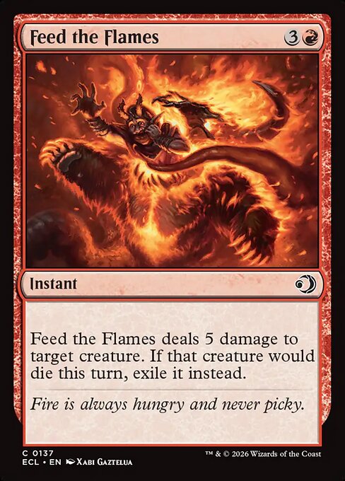 Feed the Flames - (ECL) #137 (Foil)