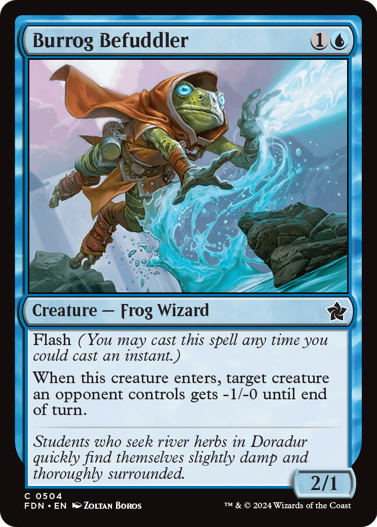 Burrog Befuddler - (FDN) #504