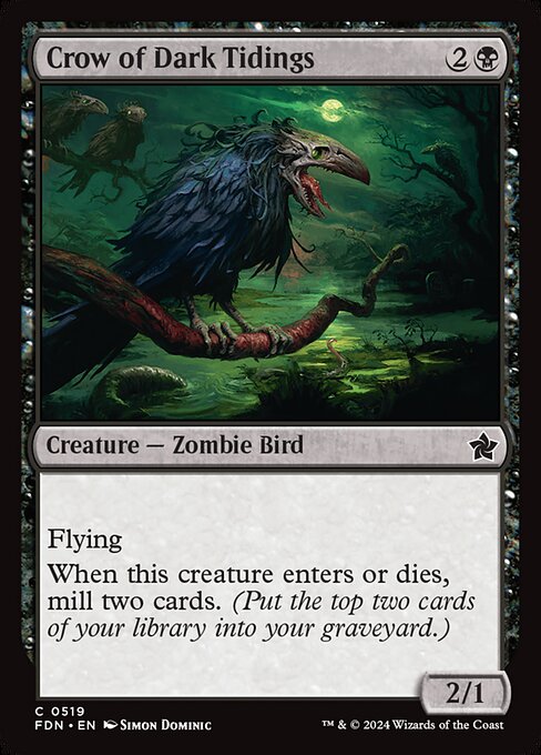 Crow of Dark Tidings - (FDN) #519
