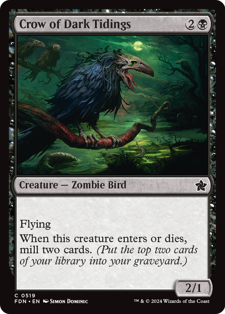 Crow of Dark Tidings - (FDN) #519
