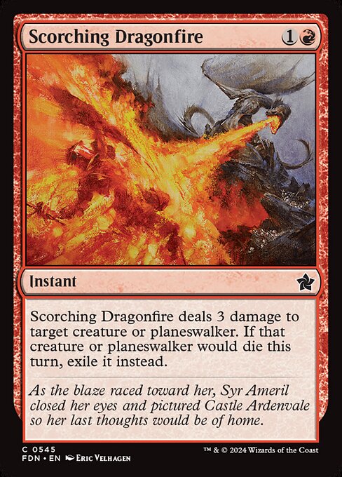Scorching Dragonfire - (FDN) #545