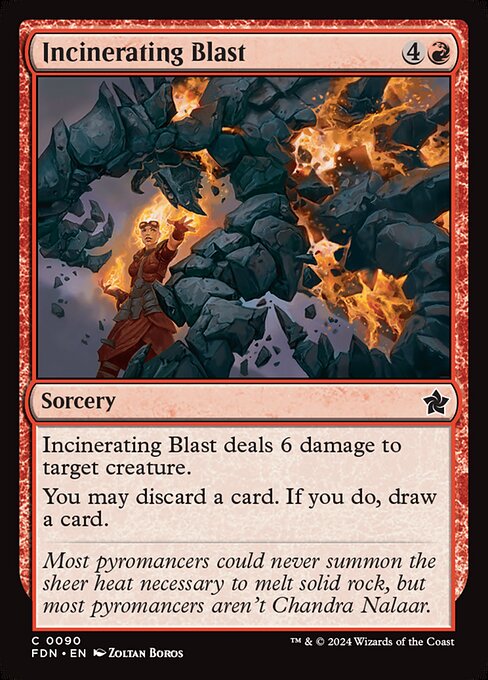 Incinerating Blast - (FDN) #90