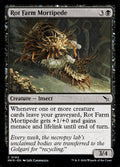 Rot Farm Mortipede - (MKM) #102