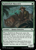 Rubblebelt Maverick - (MKM) #174 (Foil)