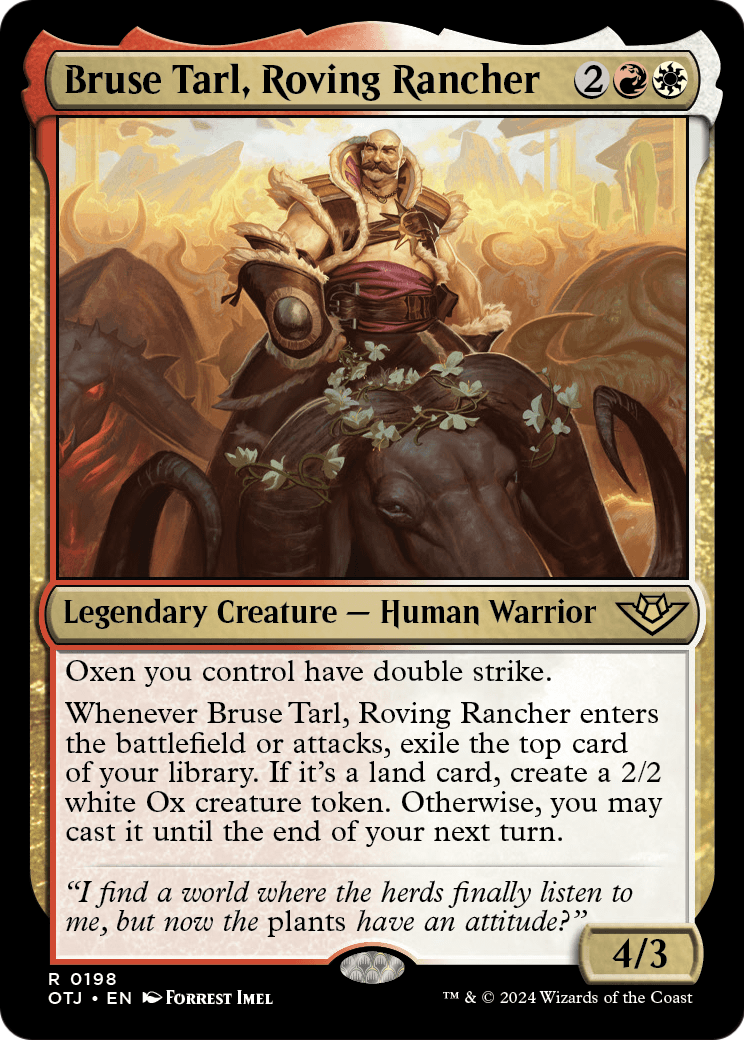 Bruse Tarl, Roving Rancher - (OTJ) #198