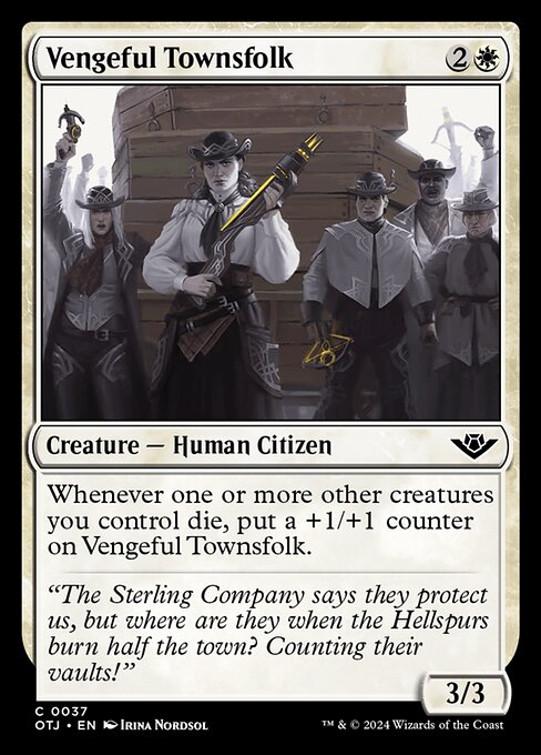 Vengeful Townsfolk - (OTJ) #37